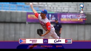 Highlights: 🇵🇷 Puerto Rico vs. 🇨🇺 Cuba - WBSC U-23 Baseball World Cup - Opening Round