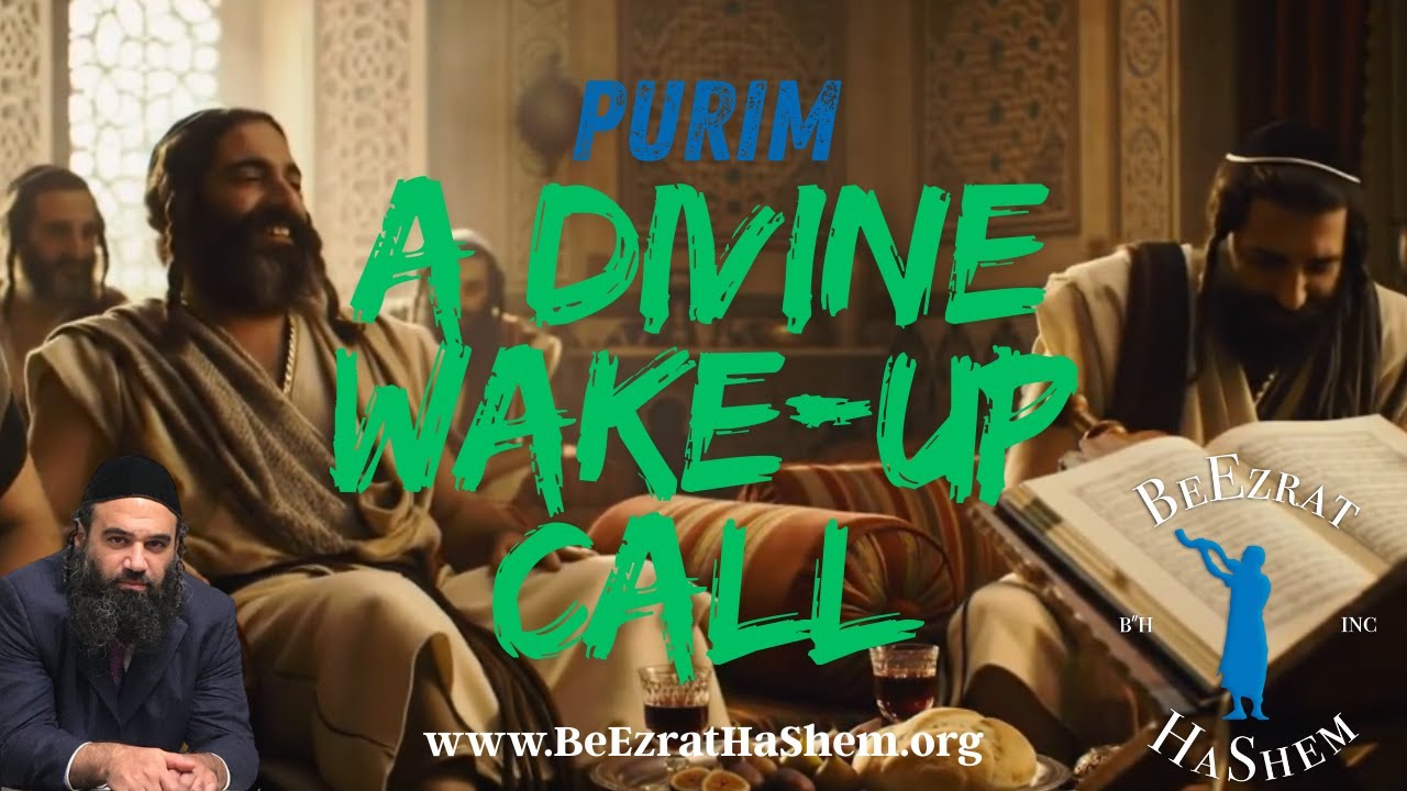 Purim- A Divine Wake-Up Call | Jewish Music Purim- A Divine Wake-Up Call | Jewish Music
