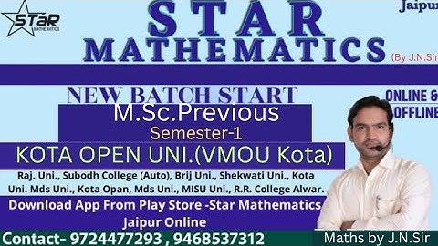 M.SC.Previous MATHEMATICS(Semester-1,2)/VMOU KOTA OPEN UNI. /2025-26/CSIR-NET/JRF/IIT-JAM/BY J.N.SIR