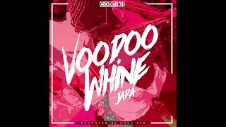 JADA - VOODOO WHINE ( 2022 SOCA)