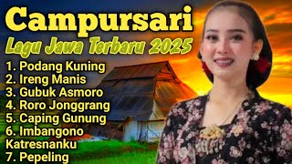 LAGU JAWA CAMPURSARI TERBARU 2025 FULL ALBUM BASS GLERR