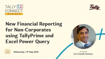 Non-Financial Reporting for Non-Corporates using TallyPrime & Excel Power Query | CA Vinodh Kothari