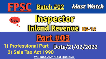 Inspector Inland Revenue BS-16 Part #03 Solved Paper #FPSC Test #D/21/02/2022