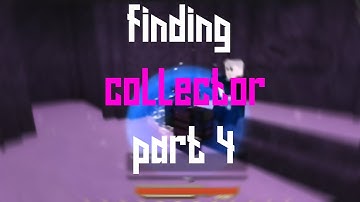 Rogue Lineage | Finding Collector, Part 4 [AZAEL HORN]