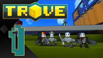 Trove Alpha Gameplay - 1 - Let