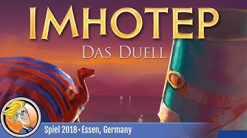 Imhotep: The Duel — game overview at SPIEL 