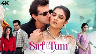90s Superhit Movie - Sirf Tum  Full Hindi Movie (4K) Sushmita Sen | Sanjay Kapoor & Priya Gill