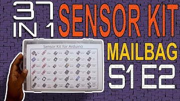 #15 Mailbag S1 E2 - 37 in 1 Sensor Kit