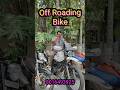 low budget off Roading Bike💥💥 #usedbike #jajabarbapi #youtubeshorts #shortvideo #yt #trending