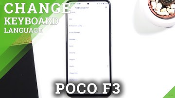 How to Change Keyboard Language in POCO F3 – Add Dictionary