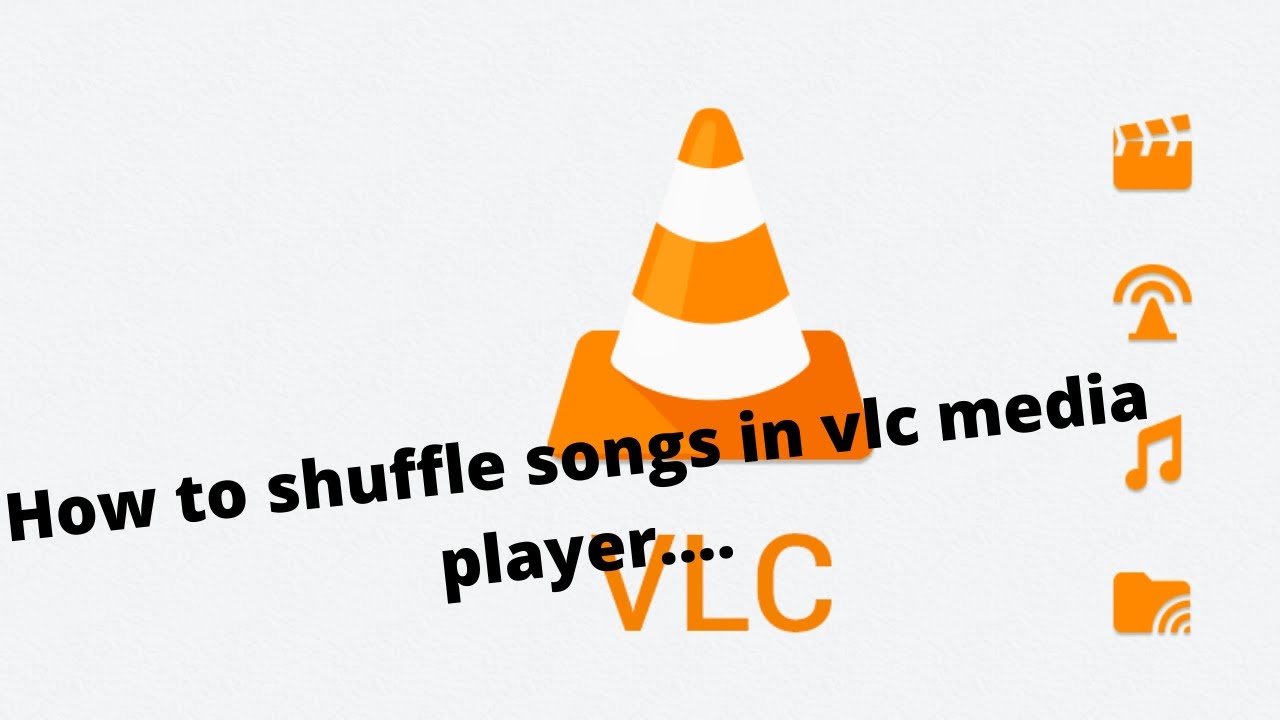 How To Shuffle Songs In Vlc Media Player.......