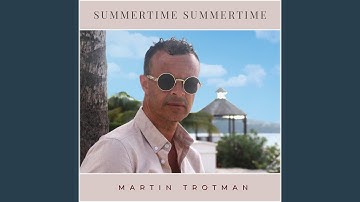 Summertime Summertime