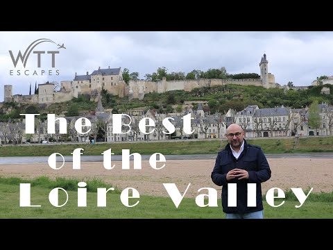 The Best of the Loire Valley