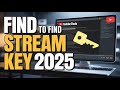 How To Find Your YouTube Stream Key in 2025 | Easy Step-by-Step Guide