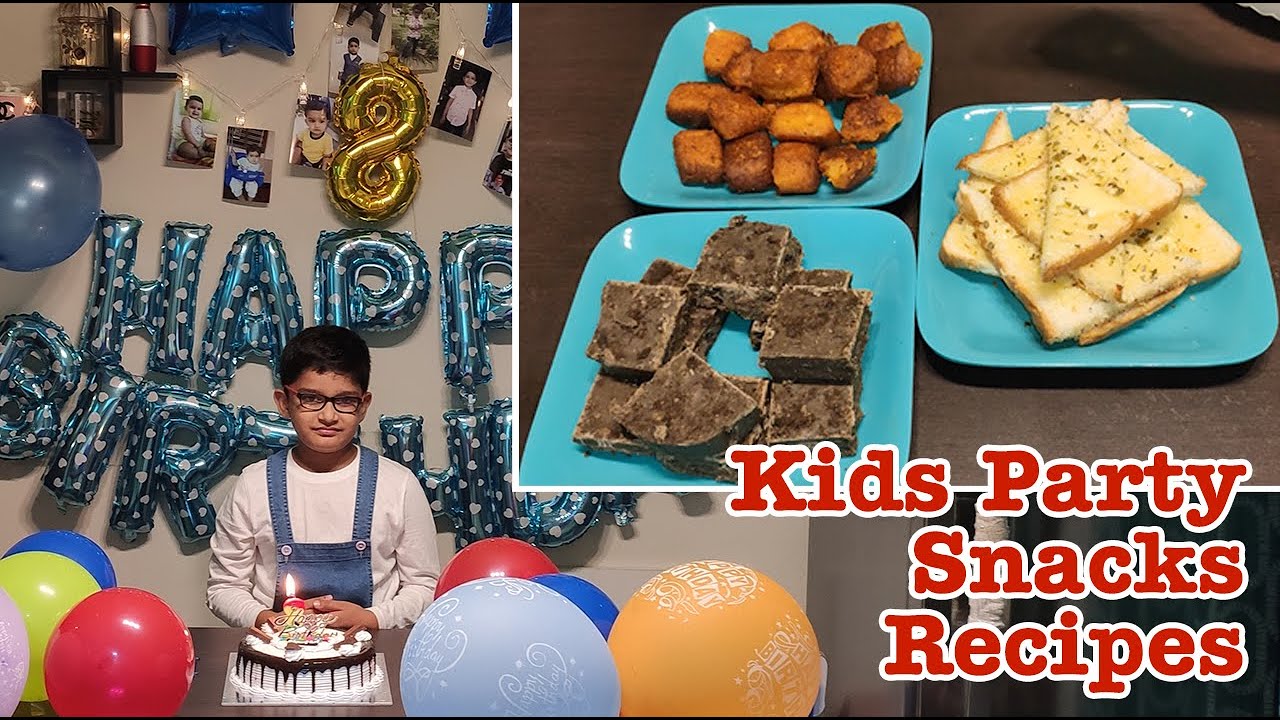 Kids Birthday Party Snacks recipes Oreo Fudge Potato Nuggets Cheese Garlic Bread FTWA