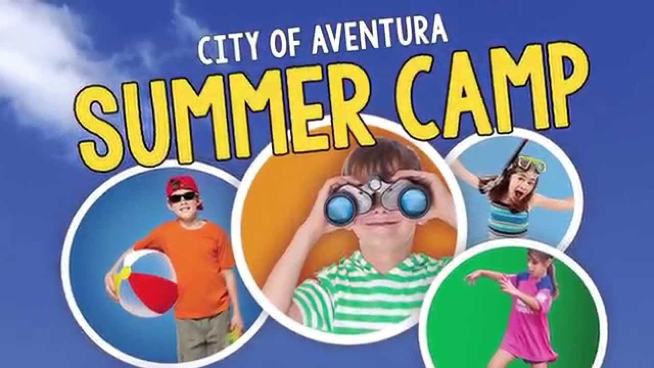 City of Aventura Summer Camp 2015 - YouTube