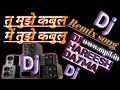 Khuda Gawah Tu Mujhe Qubool Main Tujhe Kabool remix song dj Harish Dayma www.mp3.com 2020 Tik Tok DJ