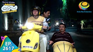 Taarak Mehta Ka Ooltah Chashmah - Episode 2617 - Full Episode