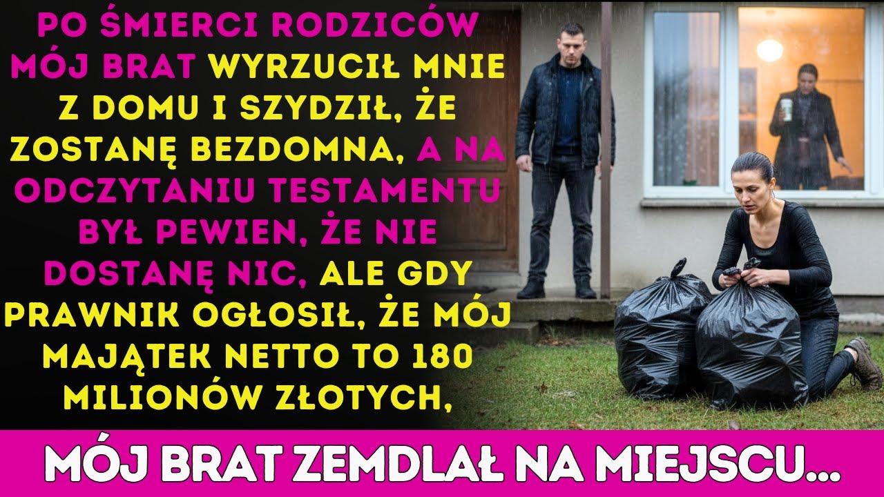 Po śmierci rodziców brat wyrzucił mnie z domu… ale na odczytaniu testamentu to on zbladł pierwszy