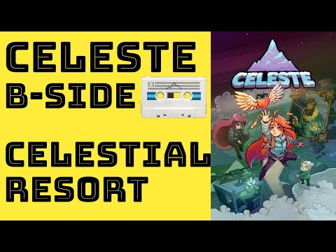 CELESTE B-SIDE (RED HEART) CHAPTER 3: CELESTIAL RESORT (3B) [BITeLog 0129.19]