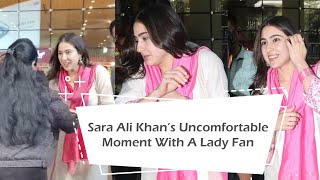 Sara Ali Khans Uncomfortable Moment With A Lady Fan