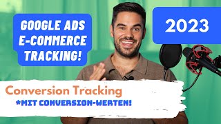 Google Ads Conversion Tracking mit Conversion Werten im Shopify 2023 auf Deutsch