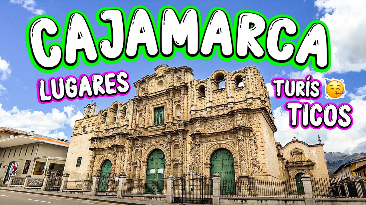 10 LUGARES que DEBES VISITAR en CAJAMARCA✅🔥