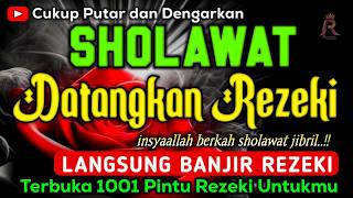 Download lagu SHOLAWAT JIBRIL PENARIK REZEKI PALING DAHSYAT, Sholawat Nabi Muhammad SAW, Sholawat Jibril Merdu