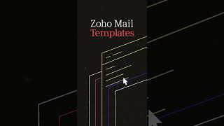 Stop typing the same email every week. Use "Templates" instead in Zoho Mail.
