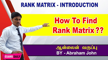 Rank Matrix in Tamil || How to Find Rank Matrix in Tamil || Linear Algebra || Engineering maths