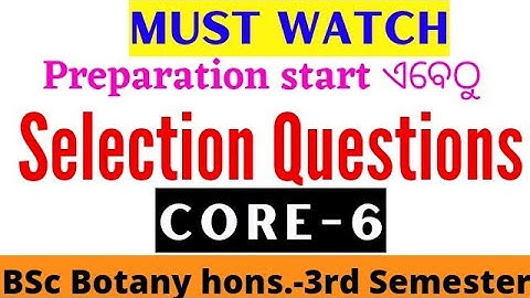 🎯MOST SELECTIVE Questions||FOR BOTANY 3rd SEMESTER STUDENTS✌️| CORE-6||#selectivequestions#important