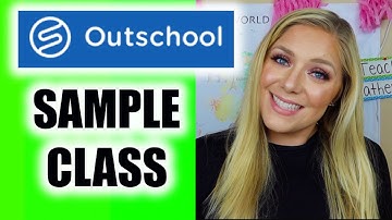 OUTSCHOOL SAMPLE CLASS | EXACTLY What to Do for Your Classes!!