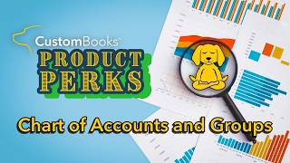 CustomBooks™ Product Perks - June 2026: Chart of Accounts and Groups