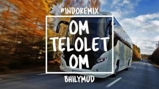 Miniatura de vídeo de "Om Telolet Om Remix - 2017 ( BhiLyMUD ) -private Ts2GM-"