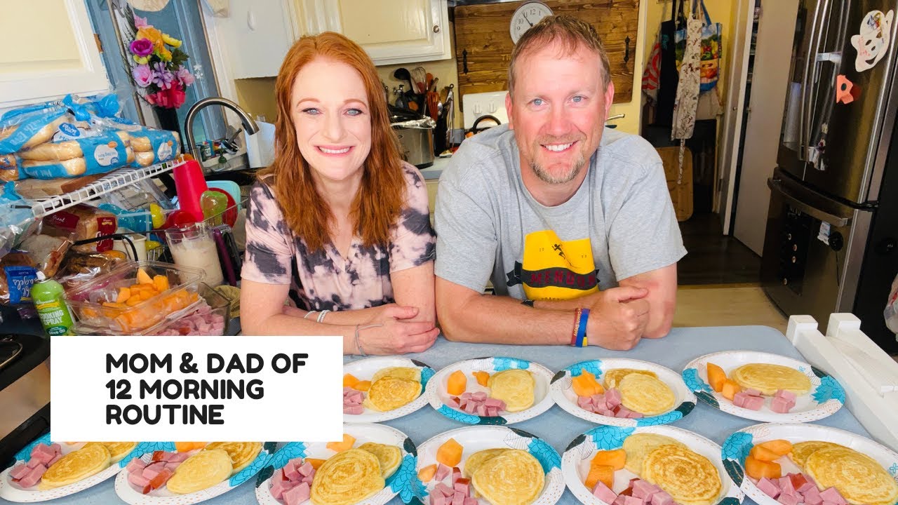 MOM AND DAD OF 12 MORNING ROUTINE - YouTube