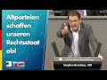 Altparteien schaffen unseren Rechtsstaat ab! - Stephan Brandner - AfD-Fraktion im Bundestag
