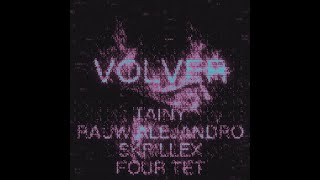 Tainy feat. Rauw Alejandro, Skrillex & Four Tet - Volver (S+R) (2 of 5)