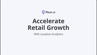 Placer.ai's Retail Solutions
