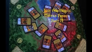 Just the Basics: Castle Panic - Part 2
