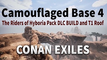 Camouflaged Base 4 | Conan Exiles