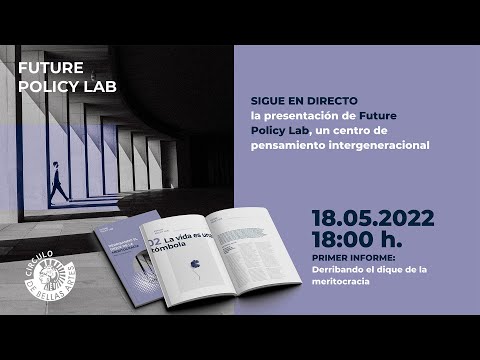 Presentación Future Policy Lab y presentación primer informe