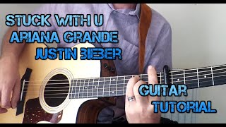 How To Play Stuck With You Guitar Tutorial Ariana Grande