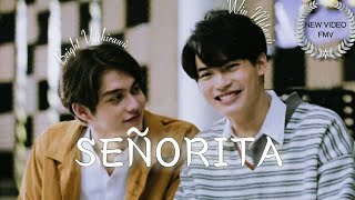 [FMV] 'Señorita' ft. BrightWin || Ralex