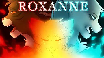 Roxanne || Completed Brambleclaw and Ashfur MAP