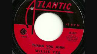 WILLIE TEE - THANK YOU JOHN.wmv