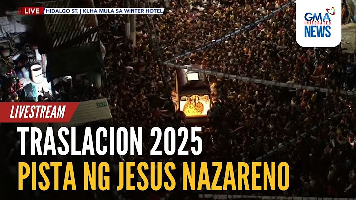 LIVESTREAM: Traslacion ng Poong Jesus Nazareno 2025 | GMA Integrated News - Part 3 - Replay
