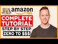 COMPLETE Amazon FBA Tutorial In 2022 | How To Sell On Amazon FBA And Make Money (Step By Step)