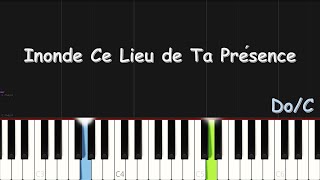 Video-Miniaturansicht von „Samuel Joseph - Inonde Ce Lieu de Ta Présence | EASY PIANO TUTORIAL BY Extreme Midi“