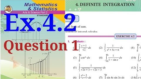Exercise 4.2,HSC,12th Maths2,question1,Definite Integration, state board, new syllabus 2020