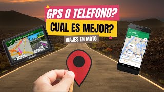 VIAJES EN MOTO: Es mejor usar un GPS o el TELÉFONO?  El DILEMA y mi EXPERIENCIA! #gpsparamoto